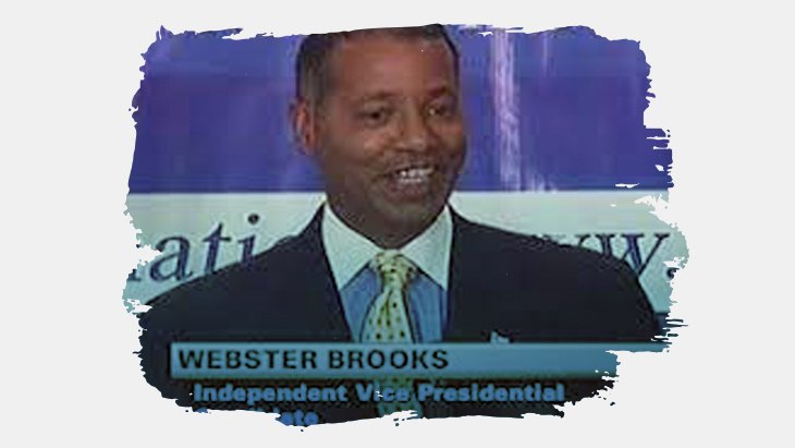 Webster Brooks III - Independent Party Candidates